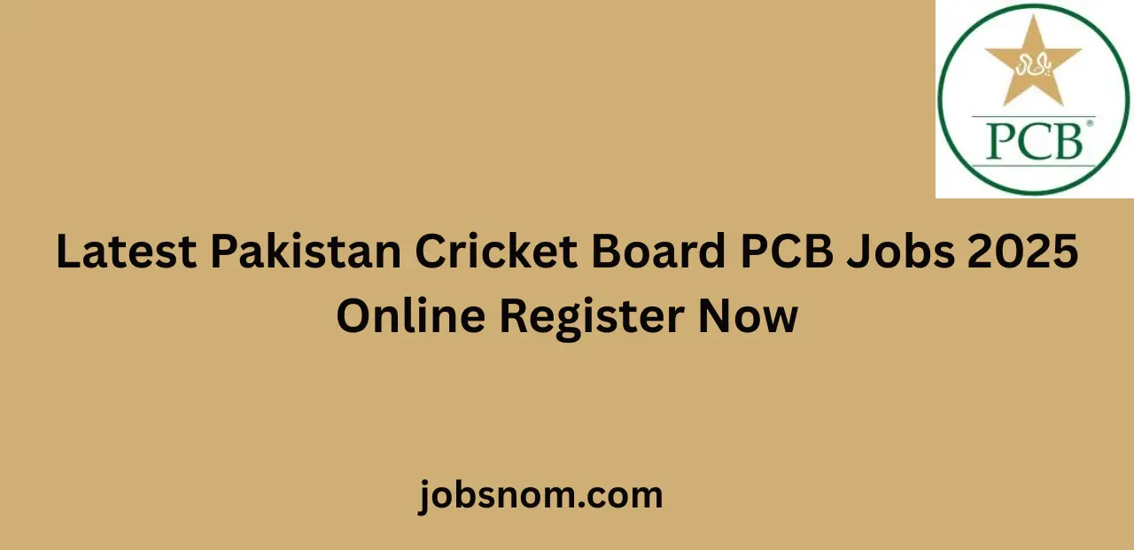 Latest Pakistan Cricket Board PCB Jobs 2025 Online Register Now